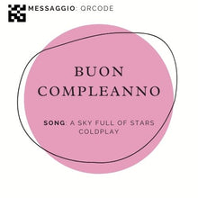 Carica l'immagine nel visualizzatore di Gallery, QR code dedica - "BUON COMPLEANNO" - A Sky full of stars Coldplay - LA CANTANTE CON LA VALIGIA