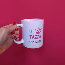 Carica l'immagine nel visualizzatore di Gallery, LA TAZZA CHE CANTA®